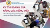 LỊCH THI, HIỆU LỆNH THI, DANH SÁCH THÍ SINH DỰ THI ĐGNL TIẾNG VIỆT VÀ SƠ ĐỒ PHÒNG THI – KỲ THI NGÀY 07/7/2025