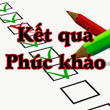 KẾT QUẢ PHÚC KHẢO KỲ THI THĂNG HẠNG GIÁO VIÊN HẠNG II LÊN HẠNG I NĂM 2018